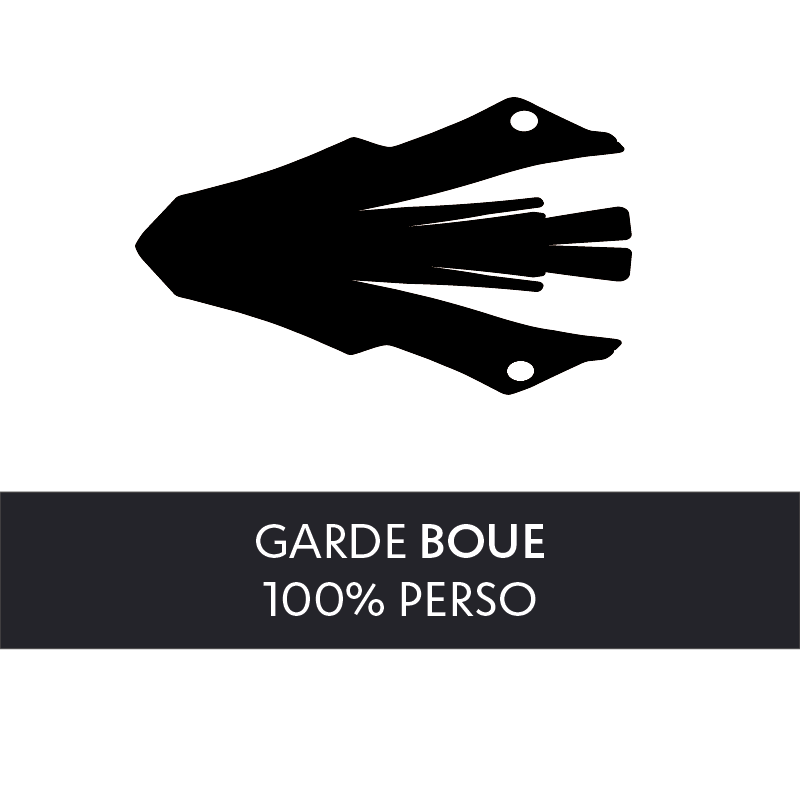 GARDE BOUE 100% PERSO